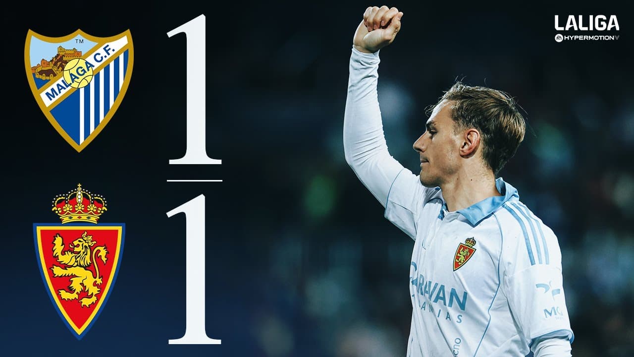 Málaga - Zaragoza Highlights